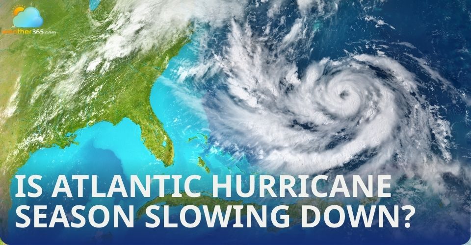 Is Atlantic hurricane season slowing down? Here's what experts say about the delay