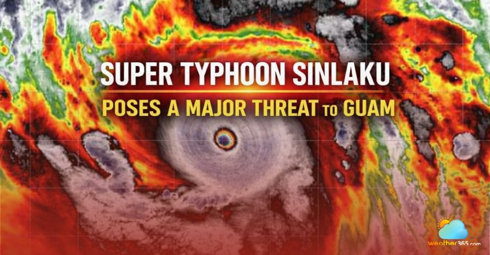 Cat 5 Super Typhoon Sinlaku poses a major threat to Guam