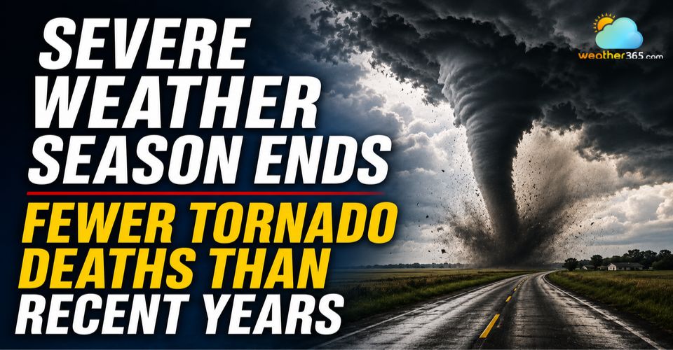Early Spring Severe Weather Season Sees Reduced Tornado Deaths