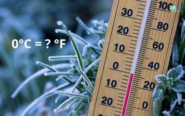  What is 0°C in Fahrenheit?