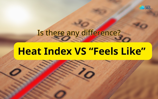 Is there difference between heat index and “feels like”?