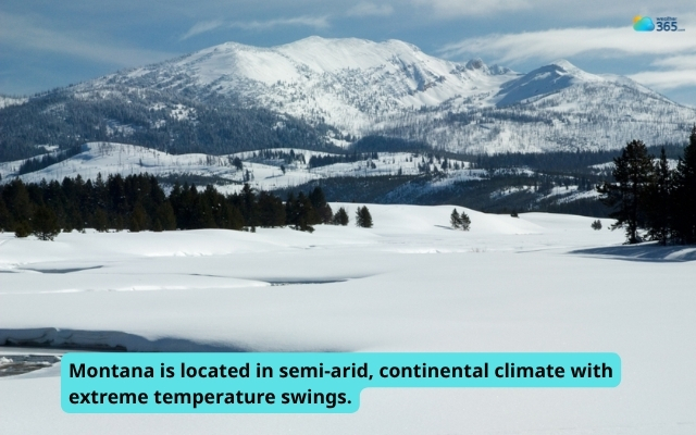 Montana is known for its dramatic weather swings
