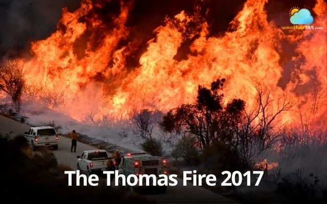The Thomas Fire in 2017