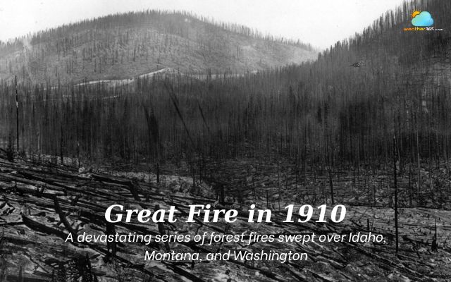  The Great Fire in 1910
