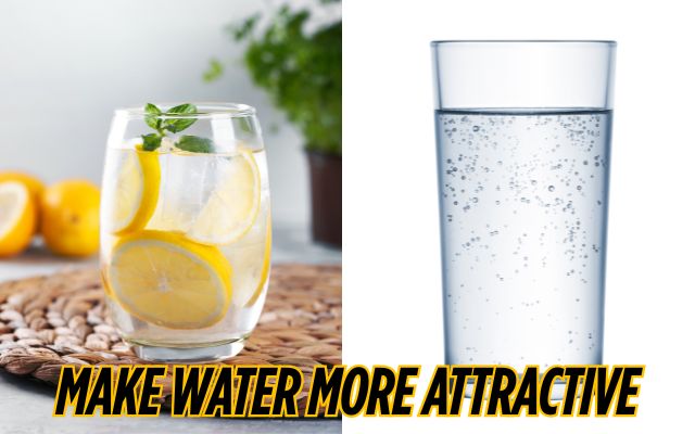 Tips to make water more compelling to drink