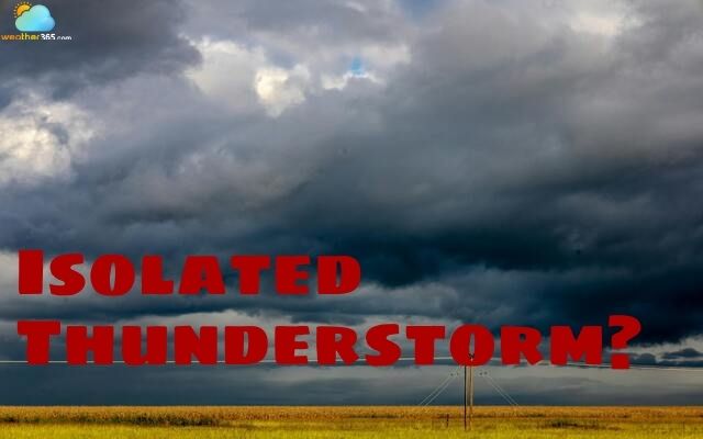  Isolated thunderstorm